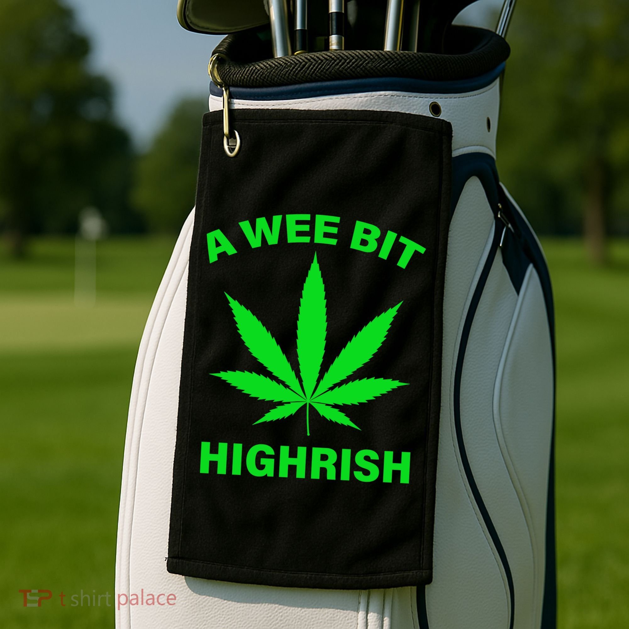 A Wee Bit Highrish Golf Towel