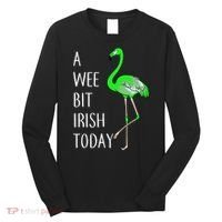 A Wee Bit Irish Today Flamingo Long Sleeve Shirt thumb 0