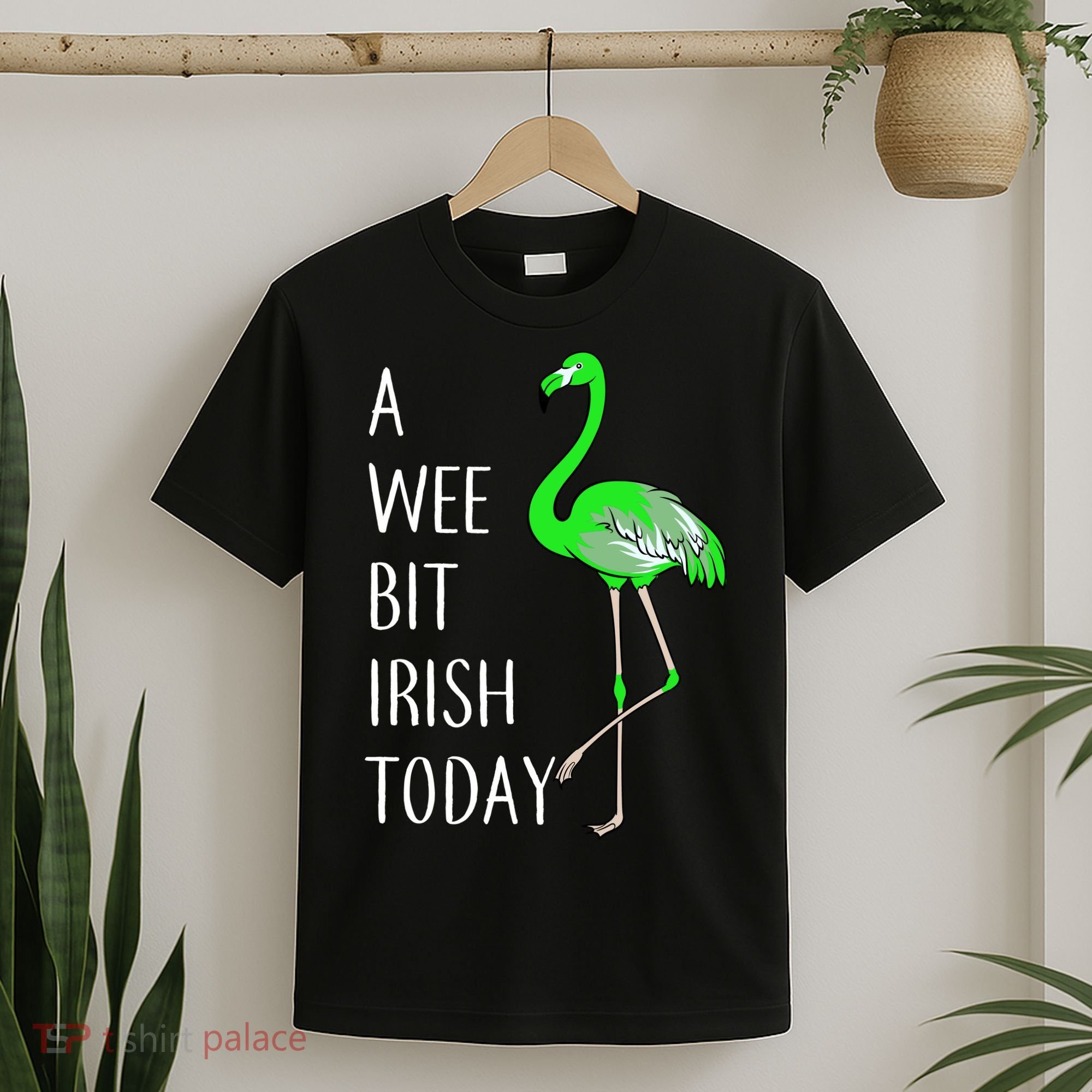 A Wee Bit Irish Today Flamingo T-Shirt