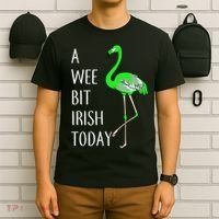 A Wee Bit Irish Today Flamingo T-Shirt thumb 6