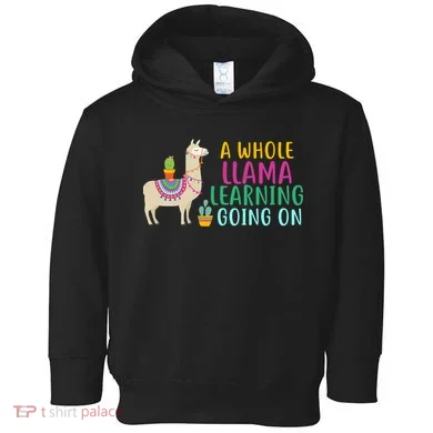 A Whole Llama Learning Going On Toddler Hoodie