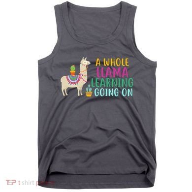 A Whole Llama Learning Going On Tank Top