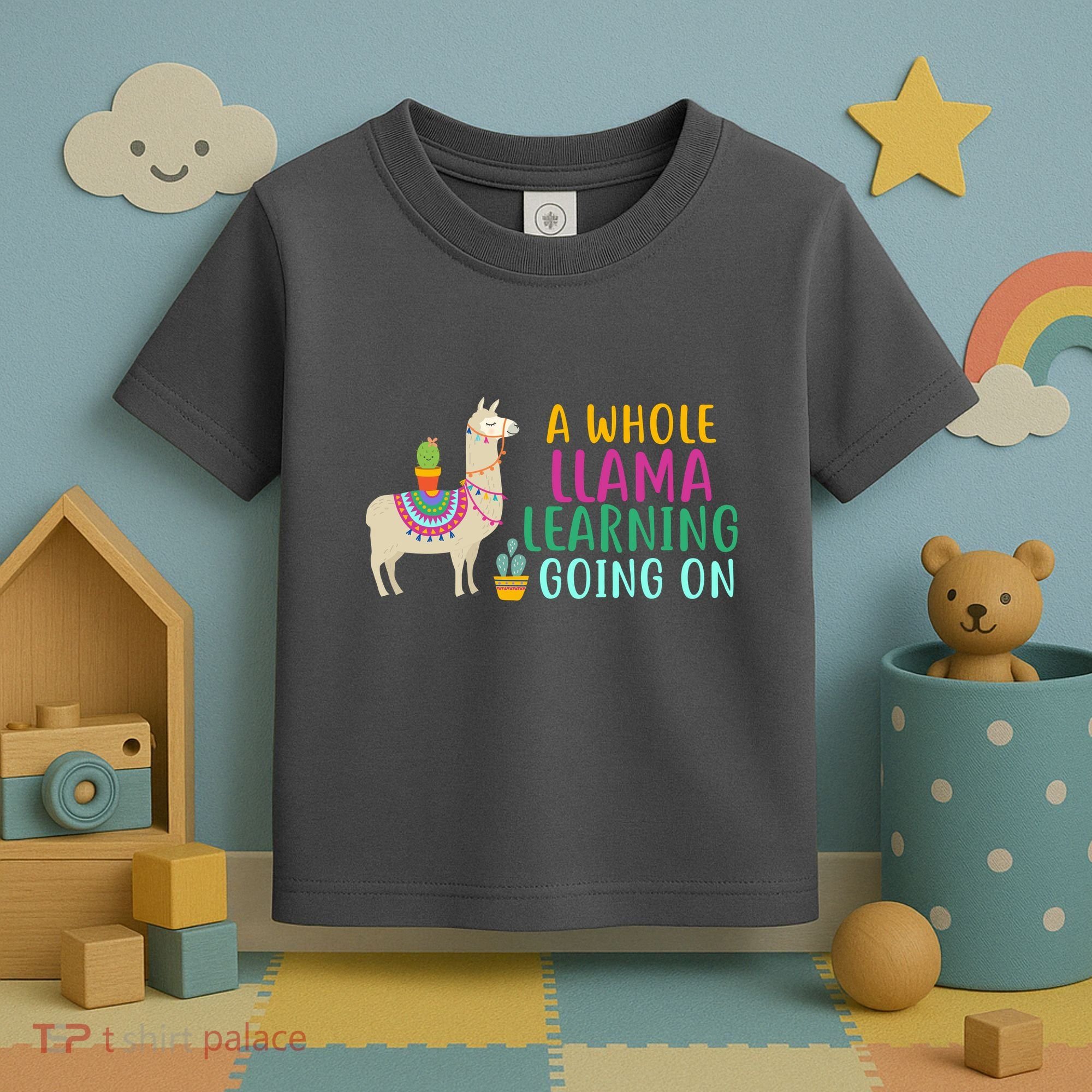 A Whole Llama Learning Going On Toddler T-Shirt