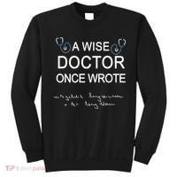 A Wise Doctor Once Wrote Medical Doctor Handwriting Funny Sweatshirt thumb 0
