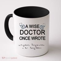 A Wise Doctor Once Wrote Medical Doctor Handwriting Funny Coffee Mug thumb 0