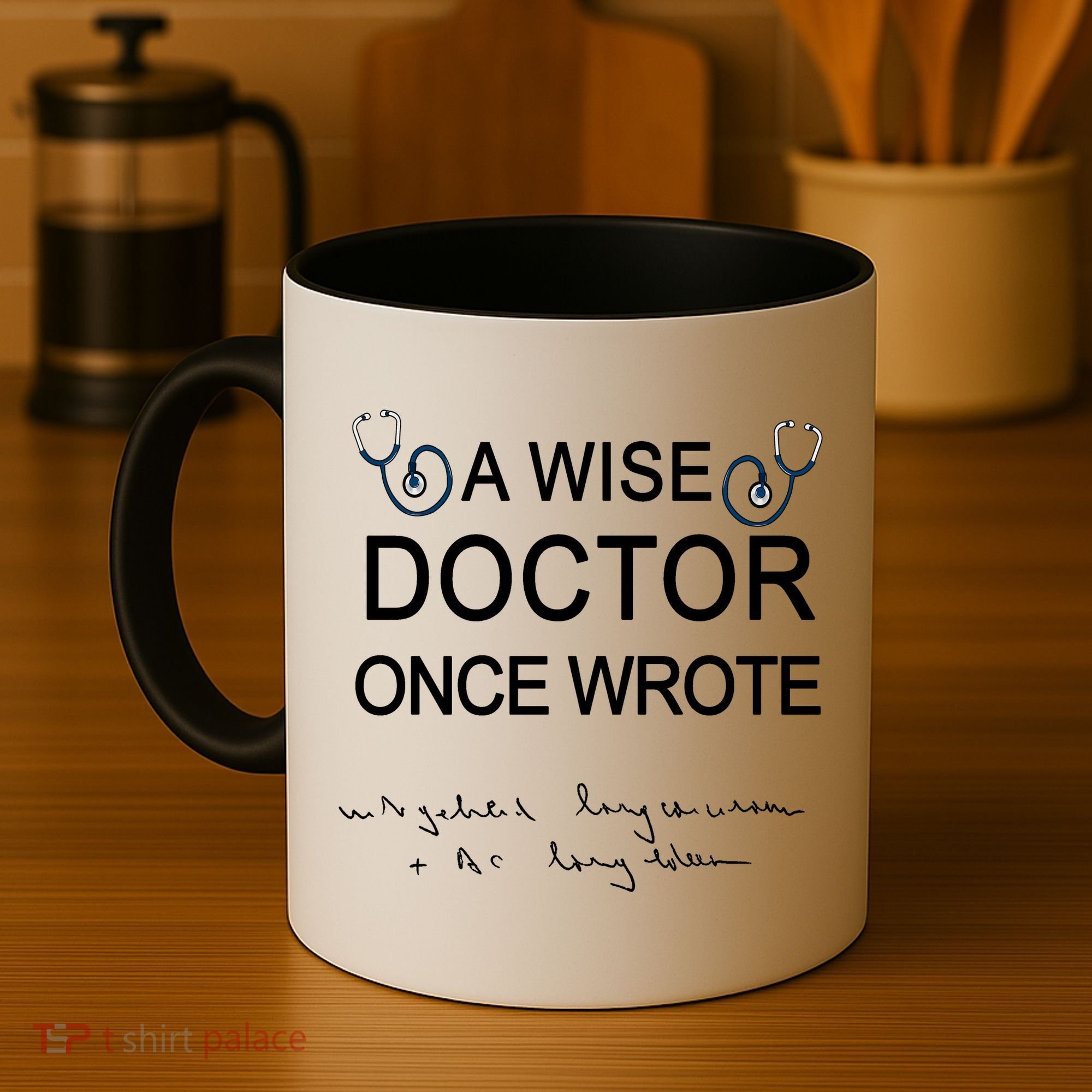 A Wise Doctor Once Wrote Medical Doctor Handwriting Funny Coffee Mug
