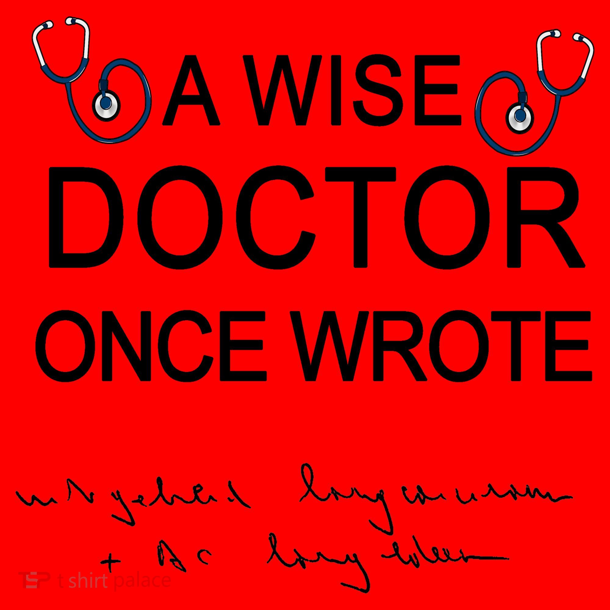 A Wise Doctor Once Wrote Medical Doctor Handwriting Funny Santa Hat