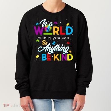 A World With Kindness Autism Awareness Women's Sweatshirt