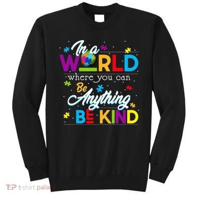 A World With Kindness Autism Awareness Sweatshirt