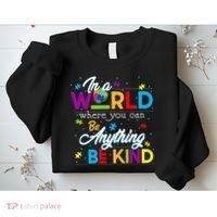 A World With Kindness Autism Awareness Sweatshirt thumb 2