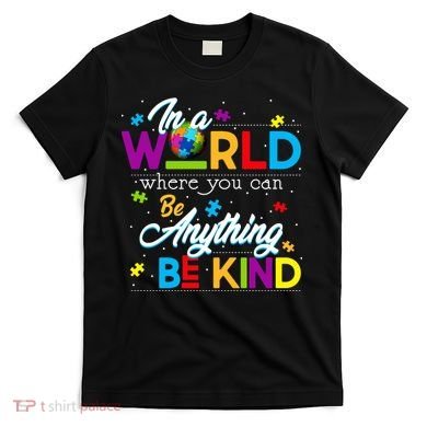 A World With Kindness Autism Awareness T-Shirt
