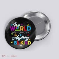 A World With Kindness Autism Awareness Button thumb 0