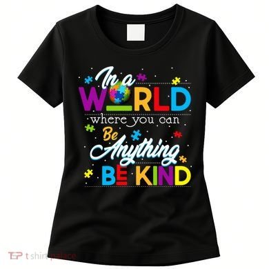 A World With Kindness Autism Awareness Women's T-Shirt