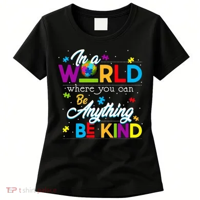 A World With Kindness Autism Awareness Women's T-Shirt