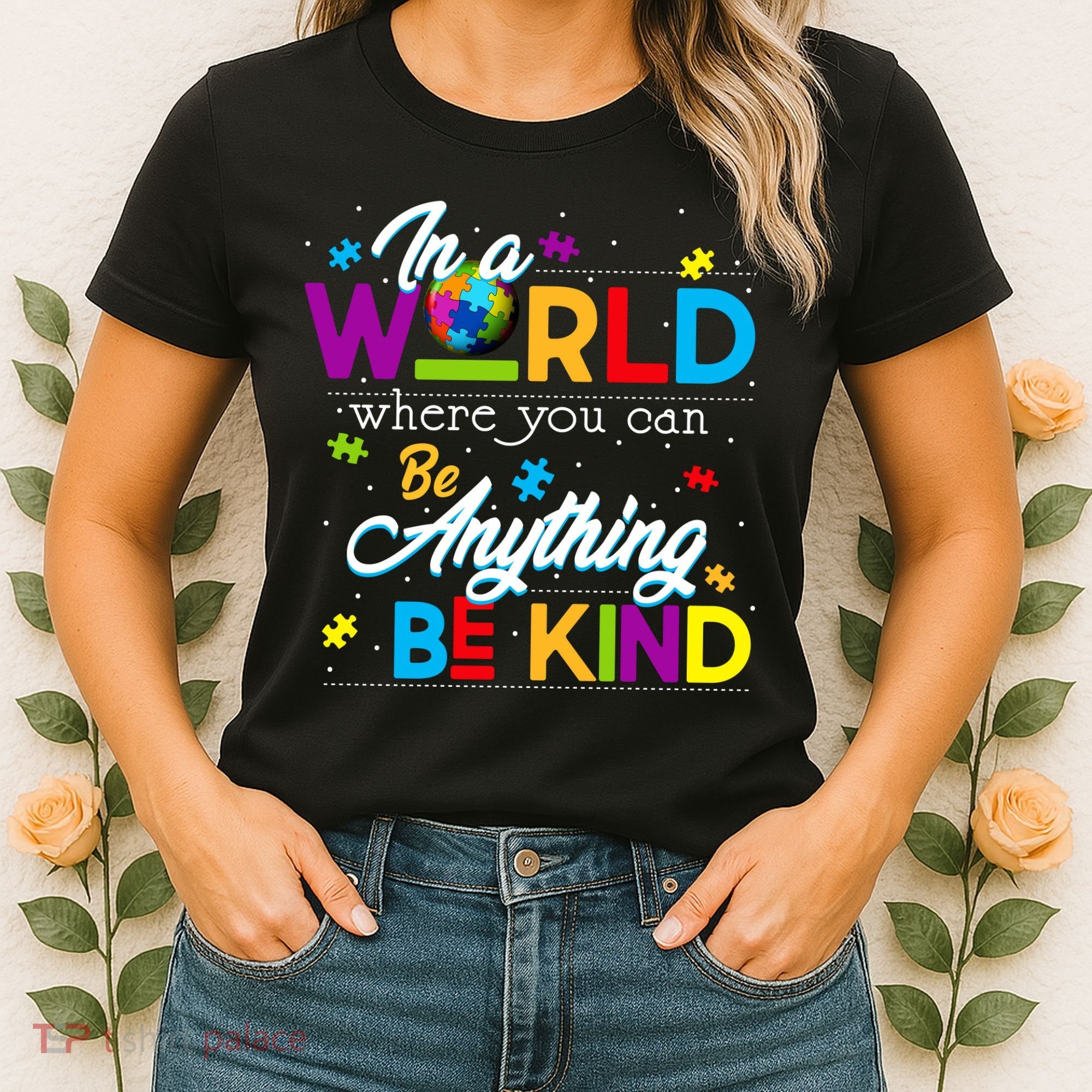 A World With Kindness Autism Awareness Women's T-Shirt