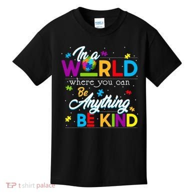 A World With Kindness Autism Awareness Kids T-Shirt