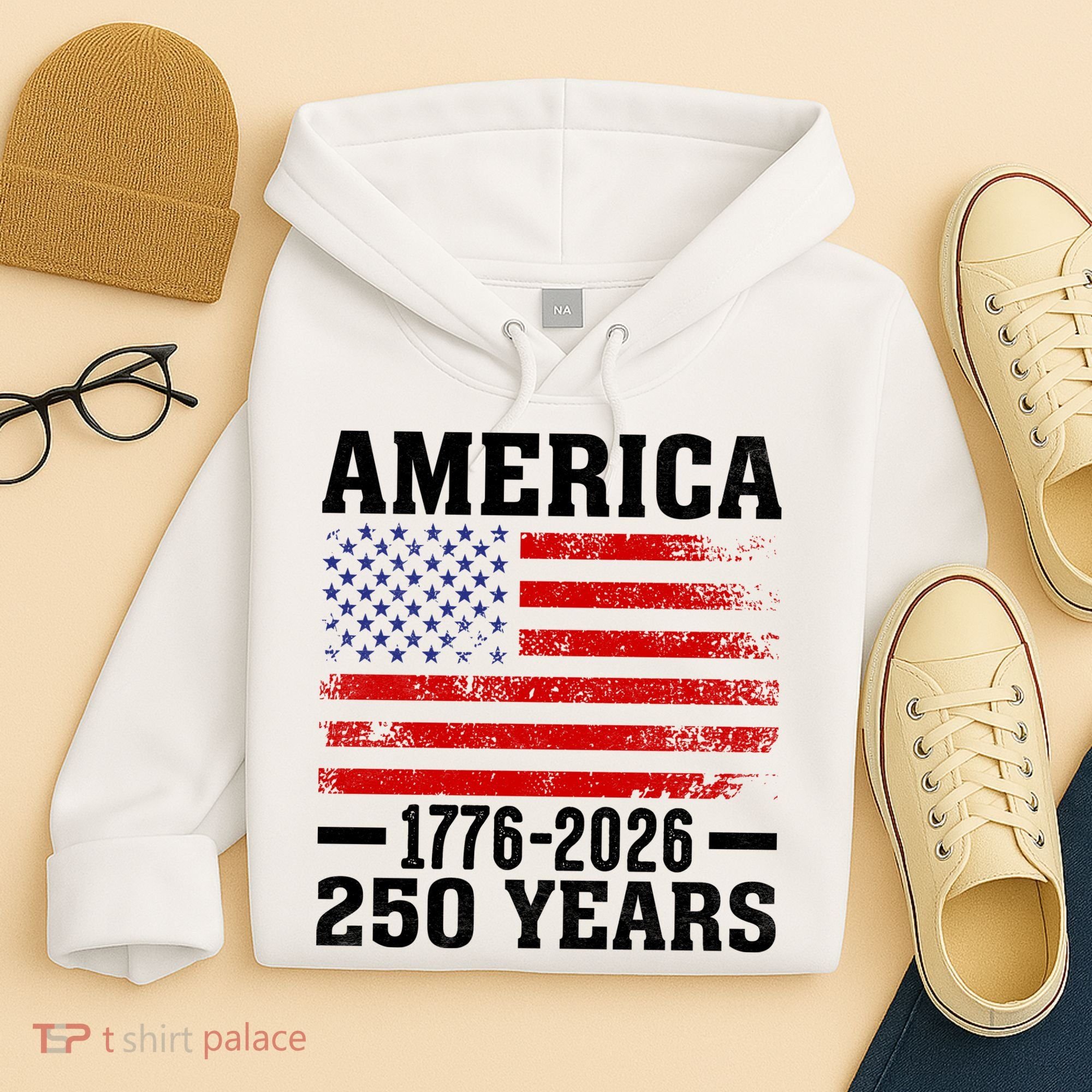 America 1776-2026 250 Years Hoodie