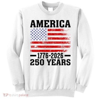 America 1776-2026 250 Years Sweatshirt