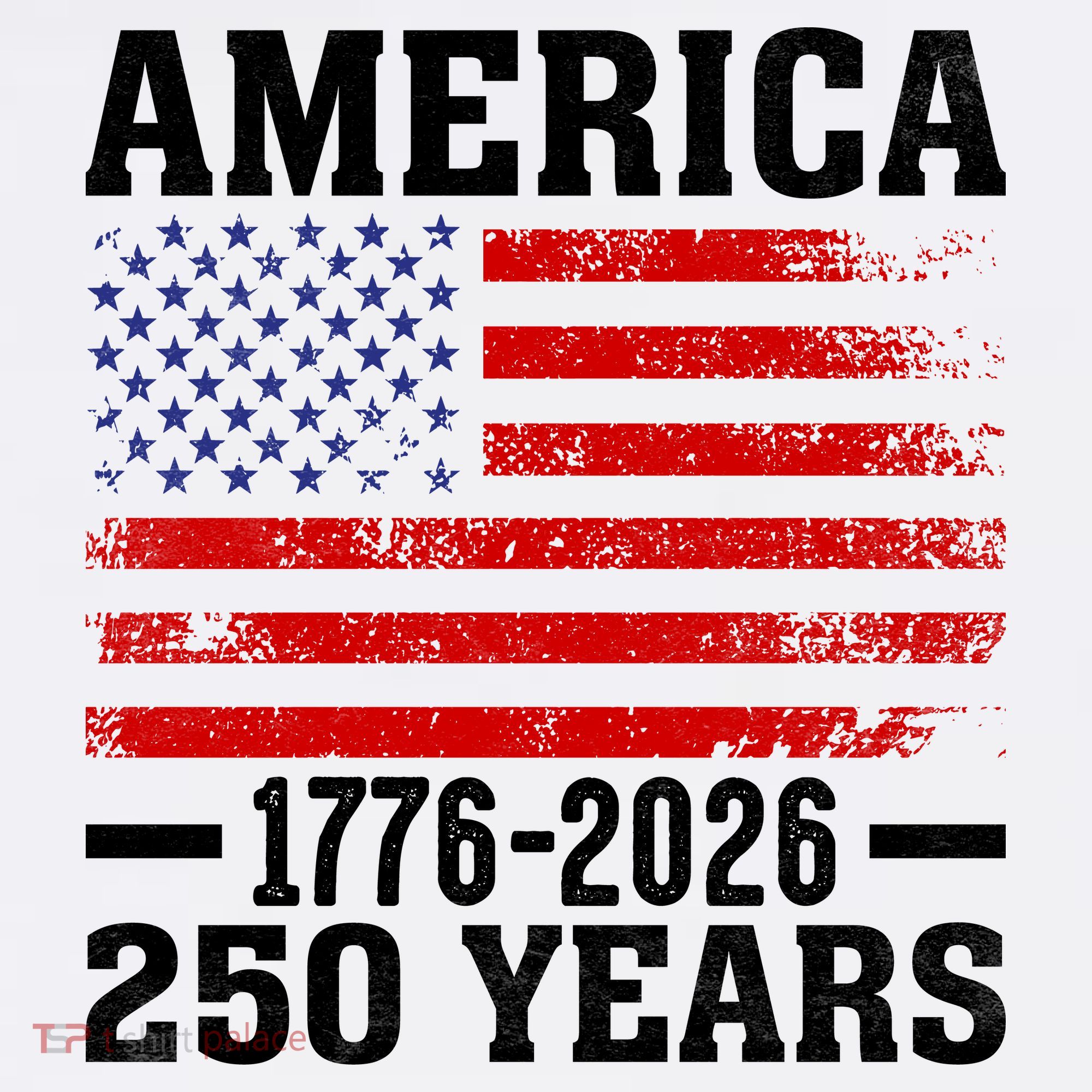 America 1776-2026 250 Years T-Shirt