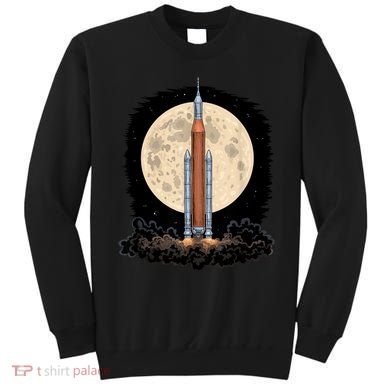 Artemis 1 SLS Rocket Launch Mission To The Moon And Beyond Sweatshirt