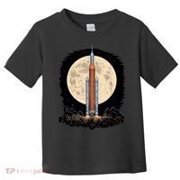 Artemis 1 SLS Rocket Launch Mission To The Moon And Beyond Toddler T-Shirt thumb 0