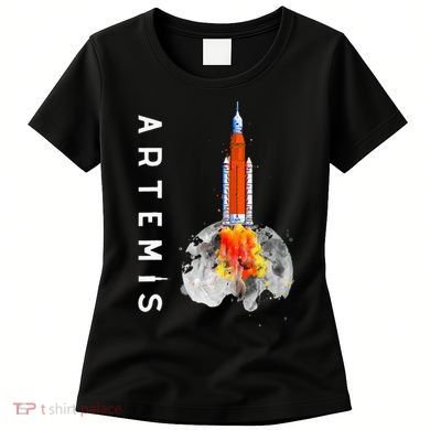 Artemis 1 SLS Rocket Launch Mission To The Moon And Beyond Women's T-Shirt
