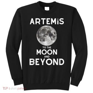 Artemis 1 SLS Rocket Launch Mission To The Moon And Beyond Sweatshirt