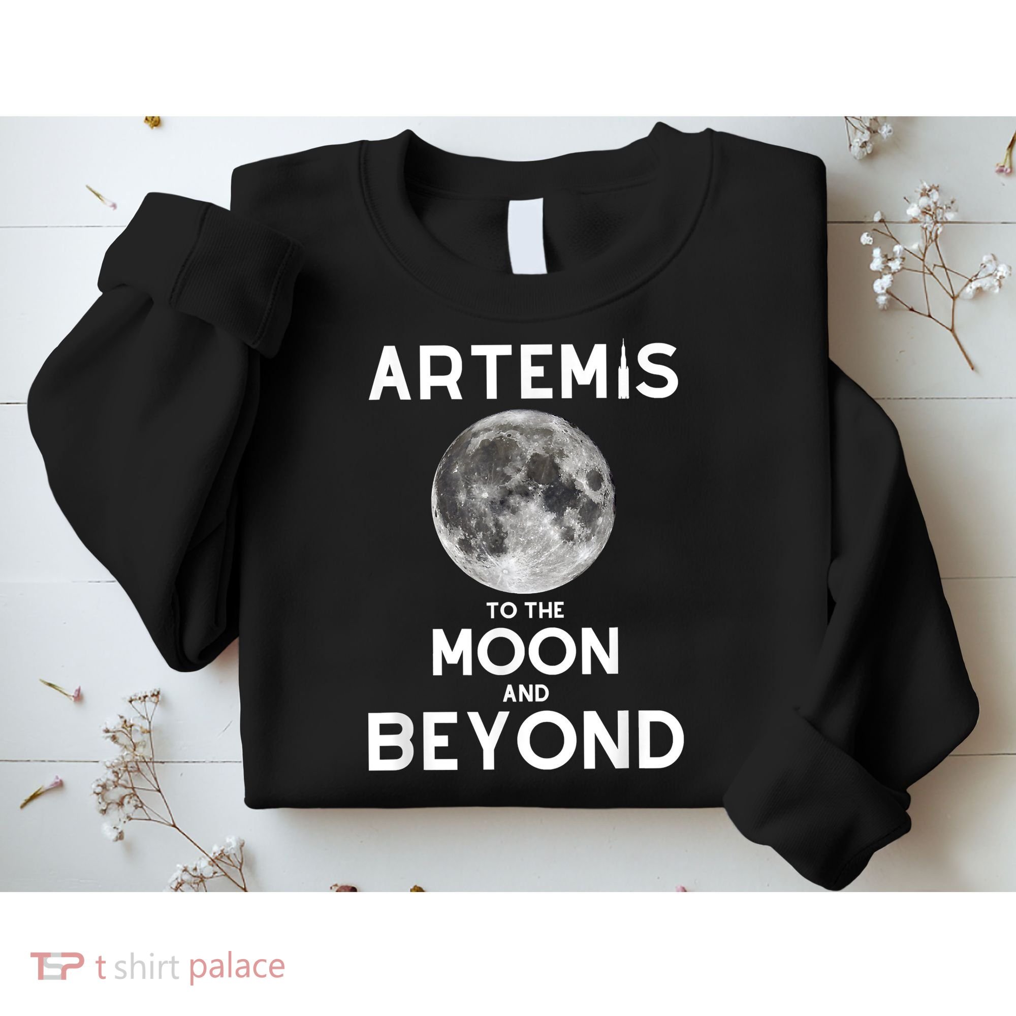 Artemis 1 SLS Rocket Launch Mission To The Moon And Beyond Sweatshirt