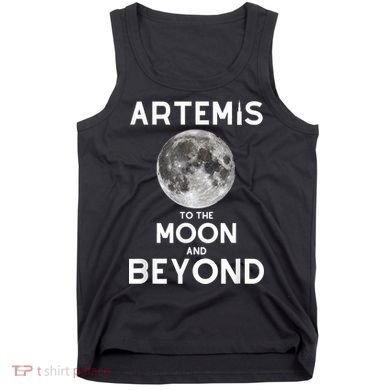 Artemis 1 SLS Rocket Launch Mission To The Moon And Beyond Tank Top
