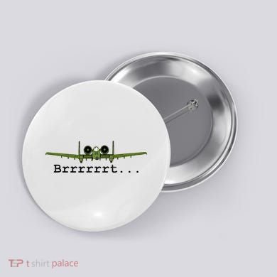 A 10 Thunderbolt Ii Warthog Funny Graphic Button