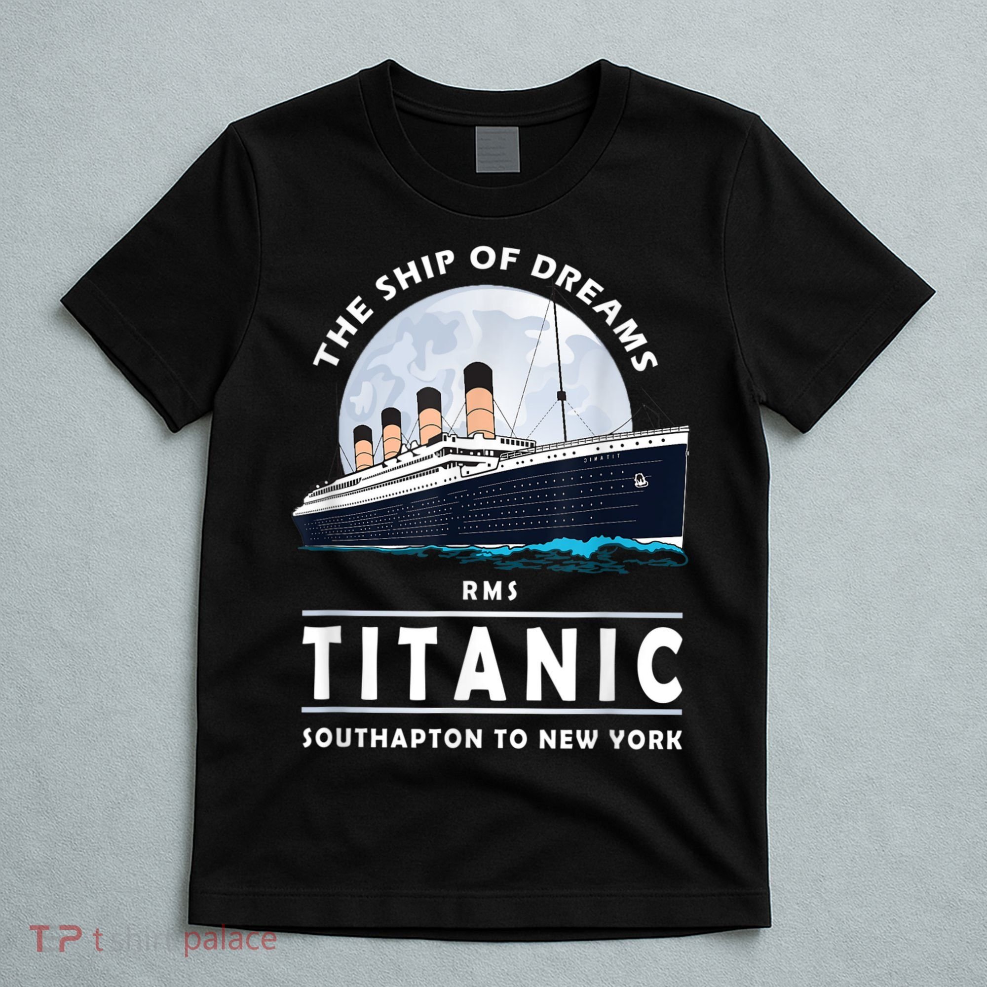 A 1912 Vintage Titanic Voyage Ship Cruise For Son T-Shirt