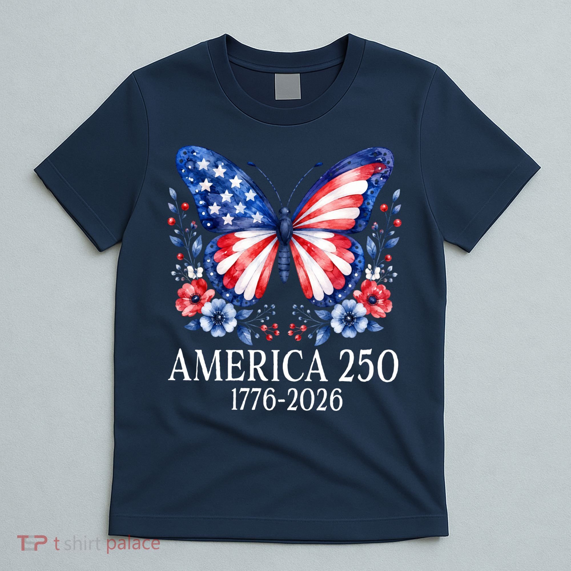 America 250 1776 -2026 Patriotic Flag Butterfly  T-Shirt