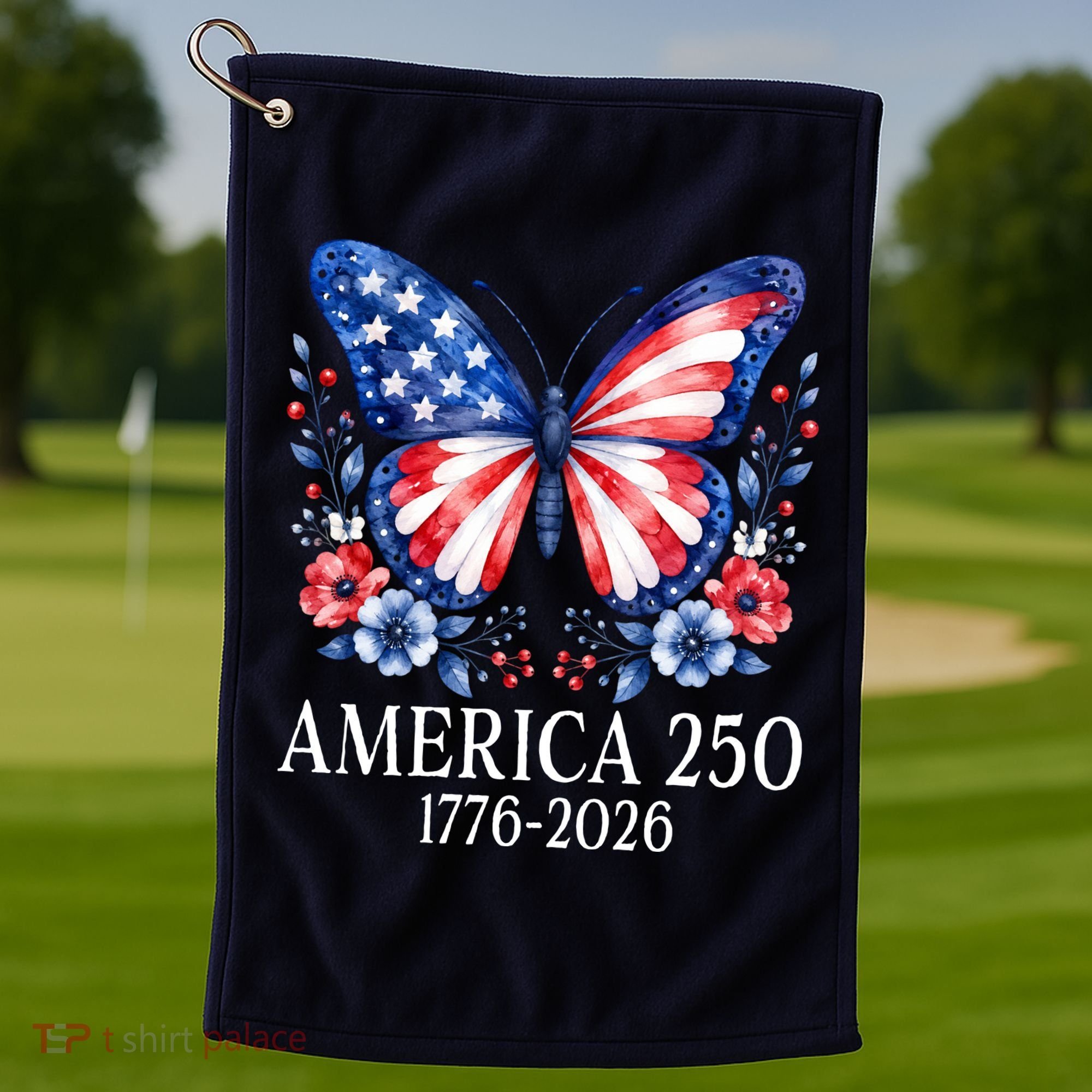 America 250 1776 -2026 Patriotic Flag Butterfly  Golf Towel