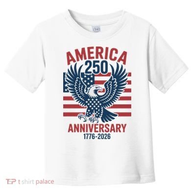 America 250th Anniversary Toddler T-Shirt