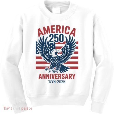 America 250th Anniversary Kids Sweatshirt