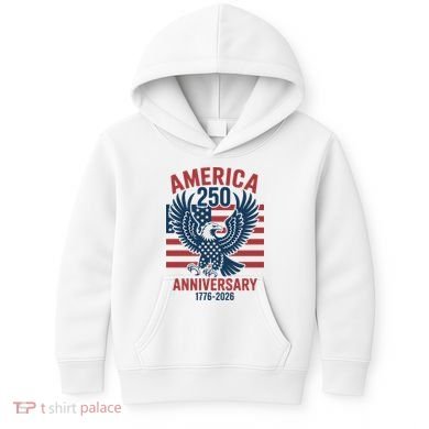 America 250th Anniversary Kids Hoodie