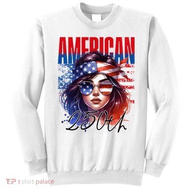 American 250th Anniversary USA 250 Years Sweatshirt