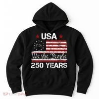 America 250th Anniversary 1776-2026 We The People 250 Years Hoodie thumb 0