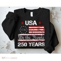 America 250th Anniversary 1776-2026 We The People 250 Years Sweatshirt thumb 2