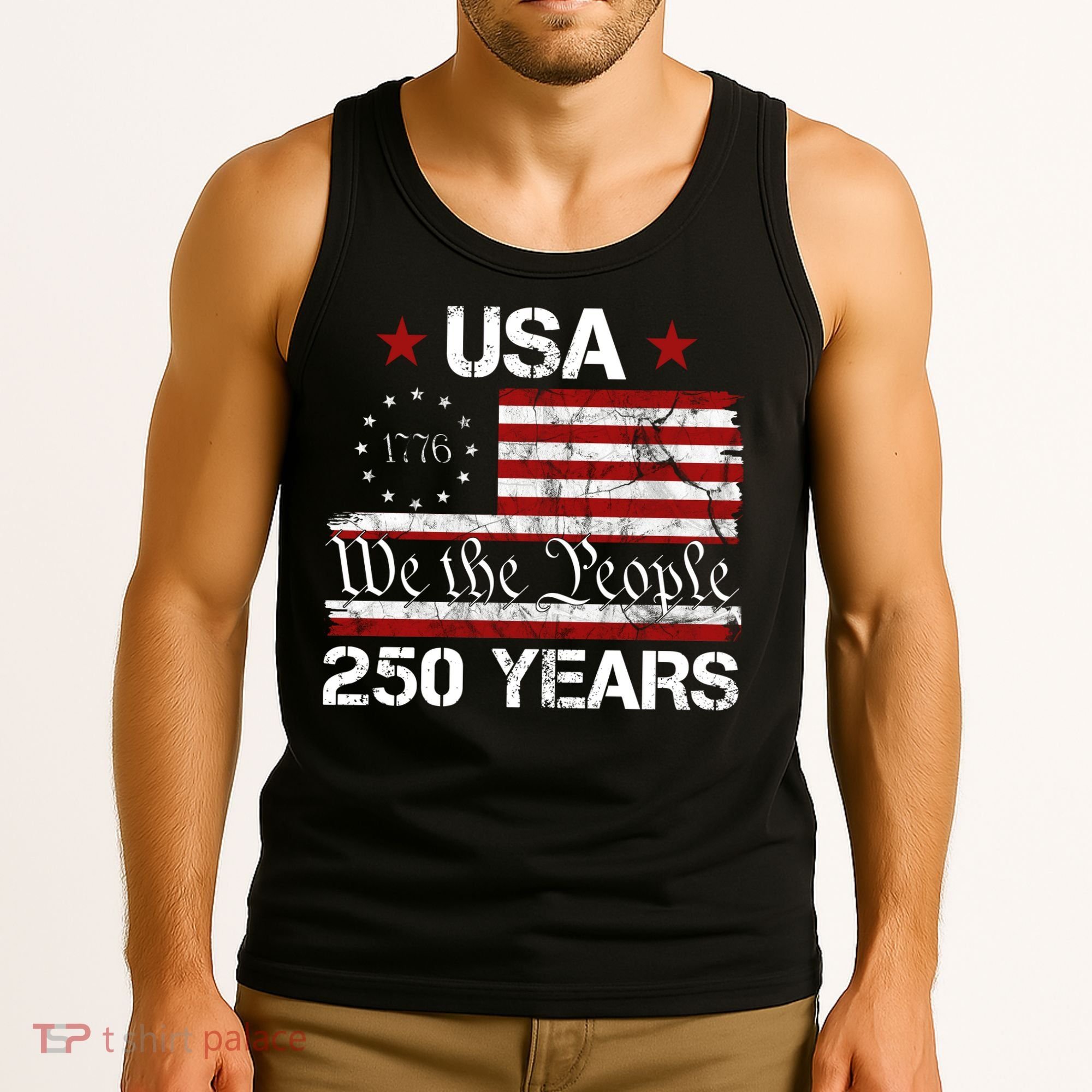 America 250th Anniversary 1776-2026 We The People 250 Years Tank Top