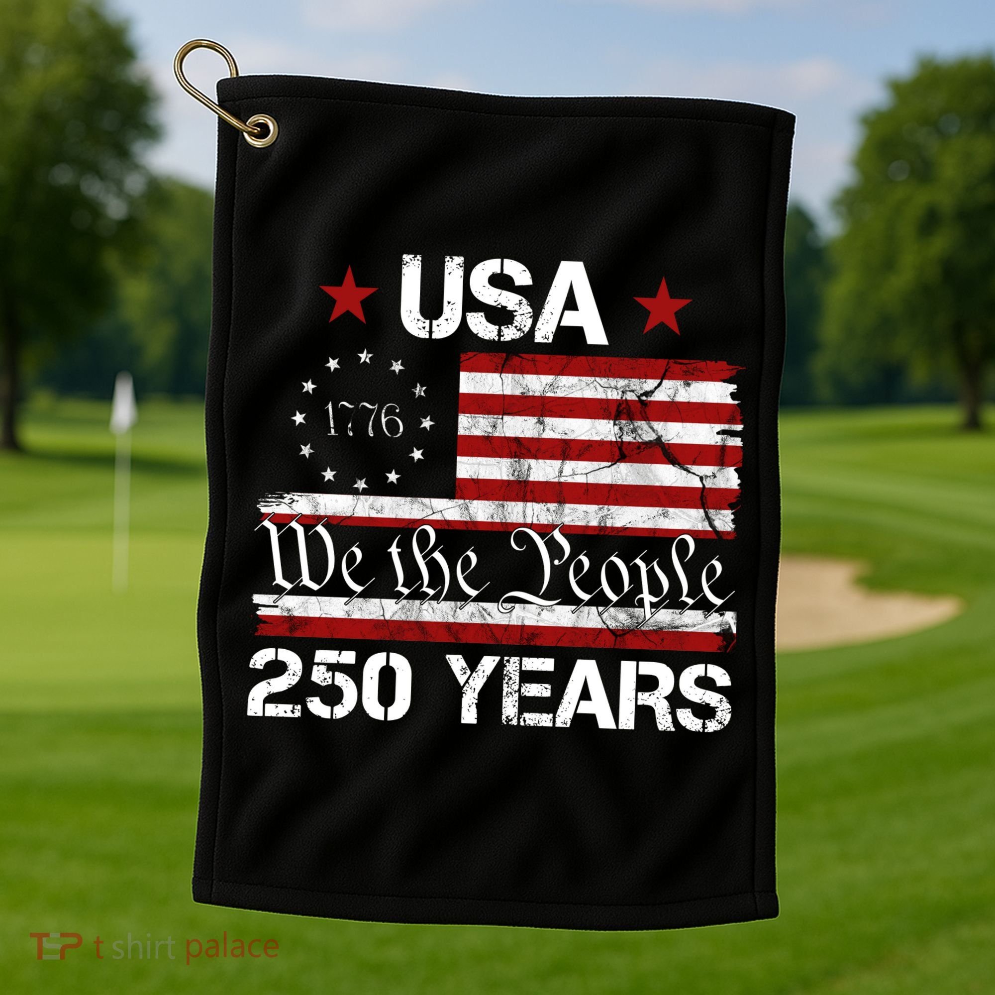 America 250th Anniversary 1776-2026 We The People 250 Years Golf Towel