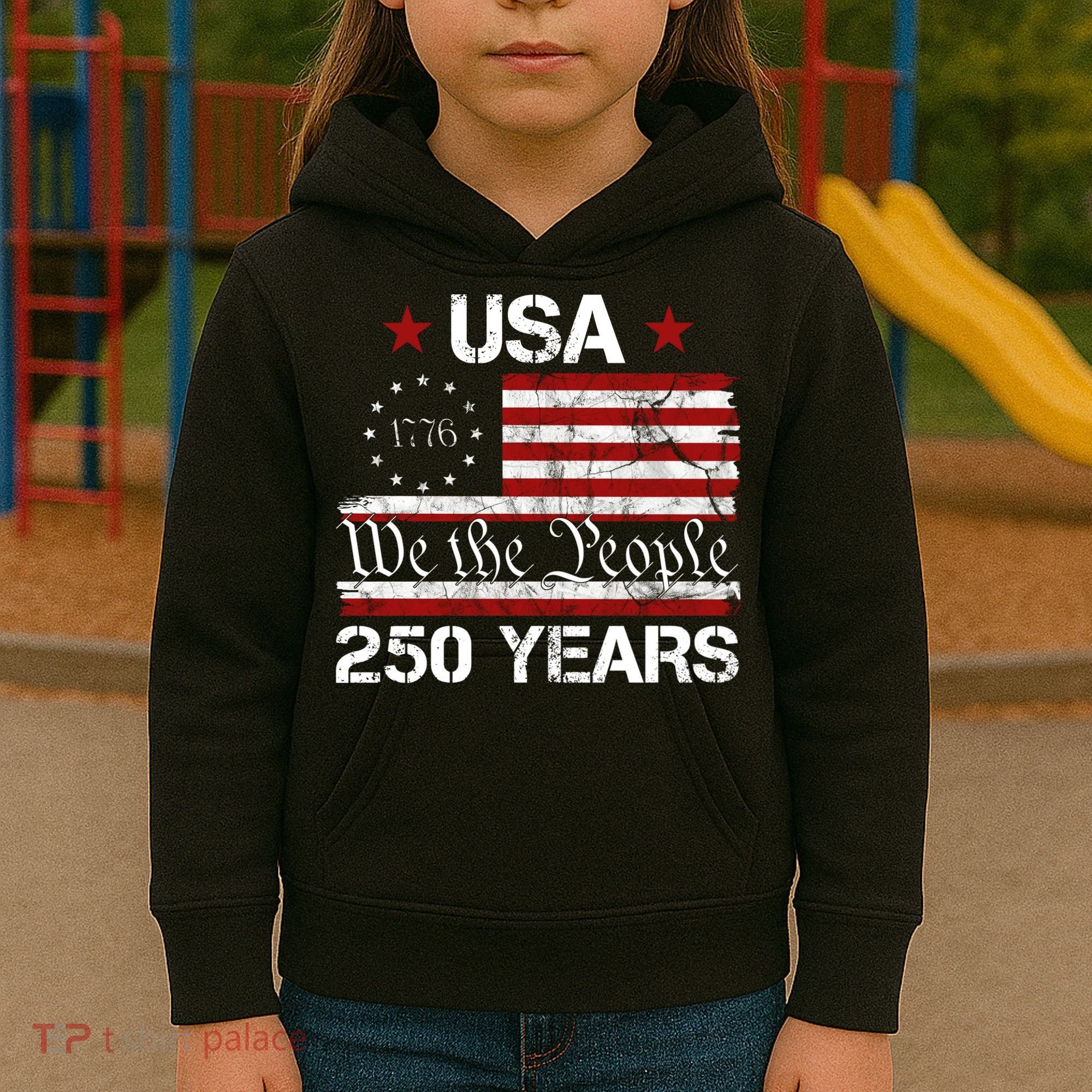 America 250th Anniversary 1776-2026 We The People 250 Years Kids Hoodie