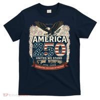 America's 250th Anniversary Of Freedom USA 1776-2026 T-Shirt thumb 0