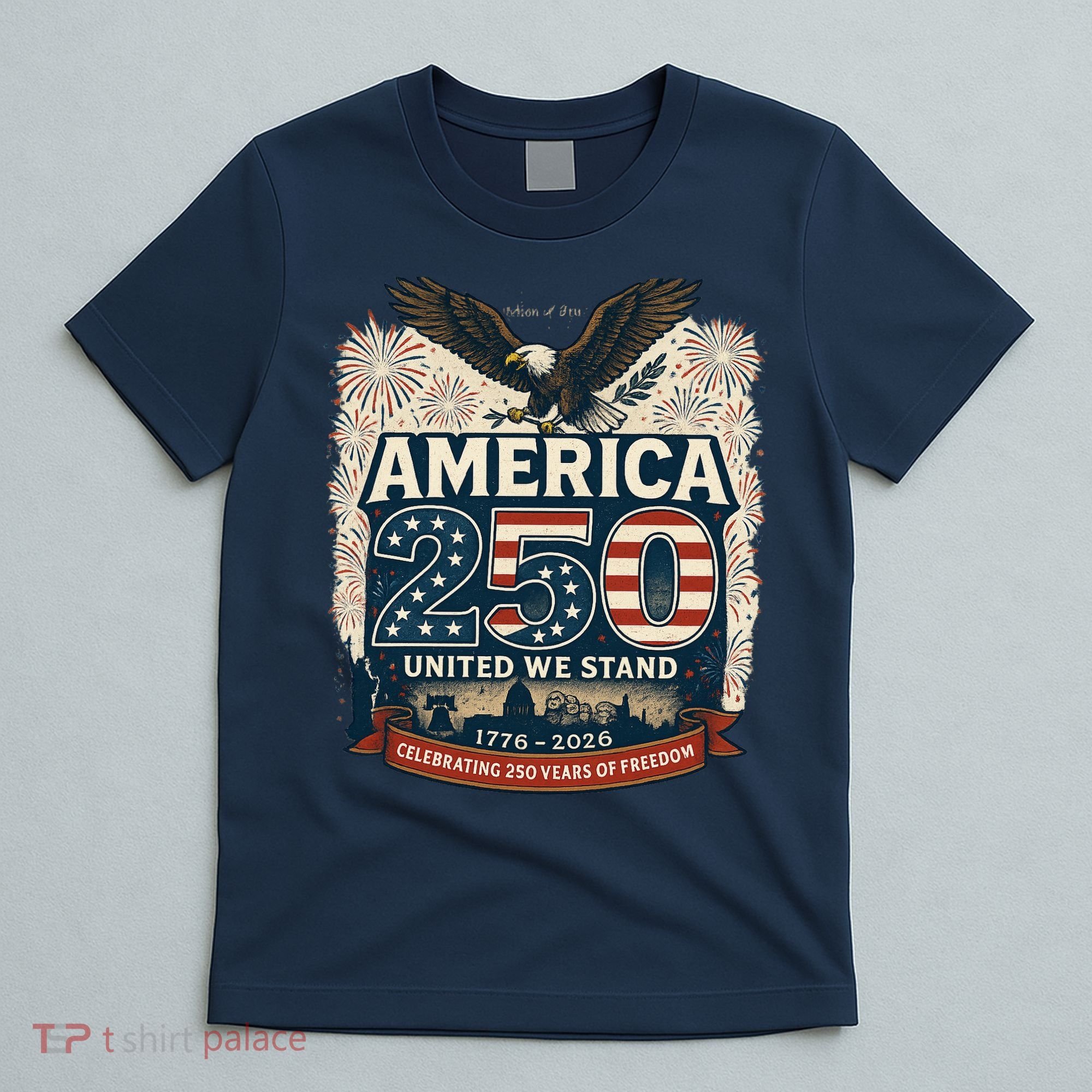 America's 250th Anniversary Of Freedom USA 1776-2026 T-Shirt