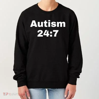 Autism 24:7  Women's Sweatshirt