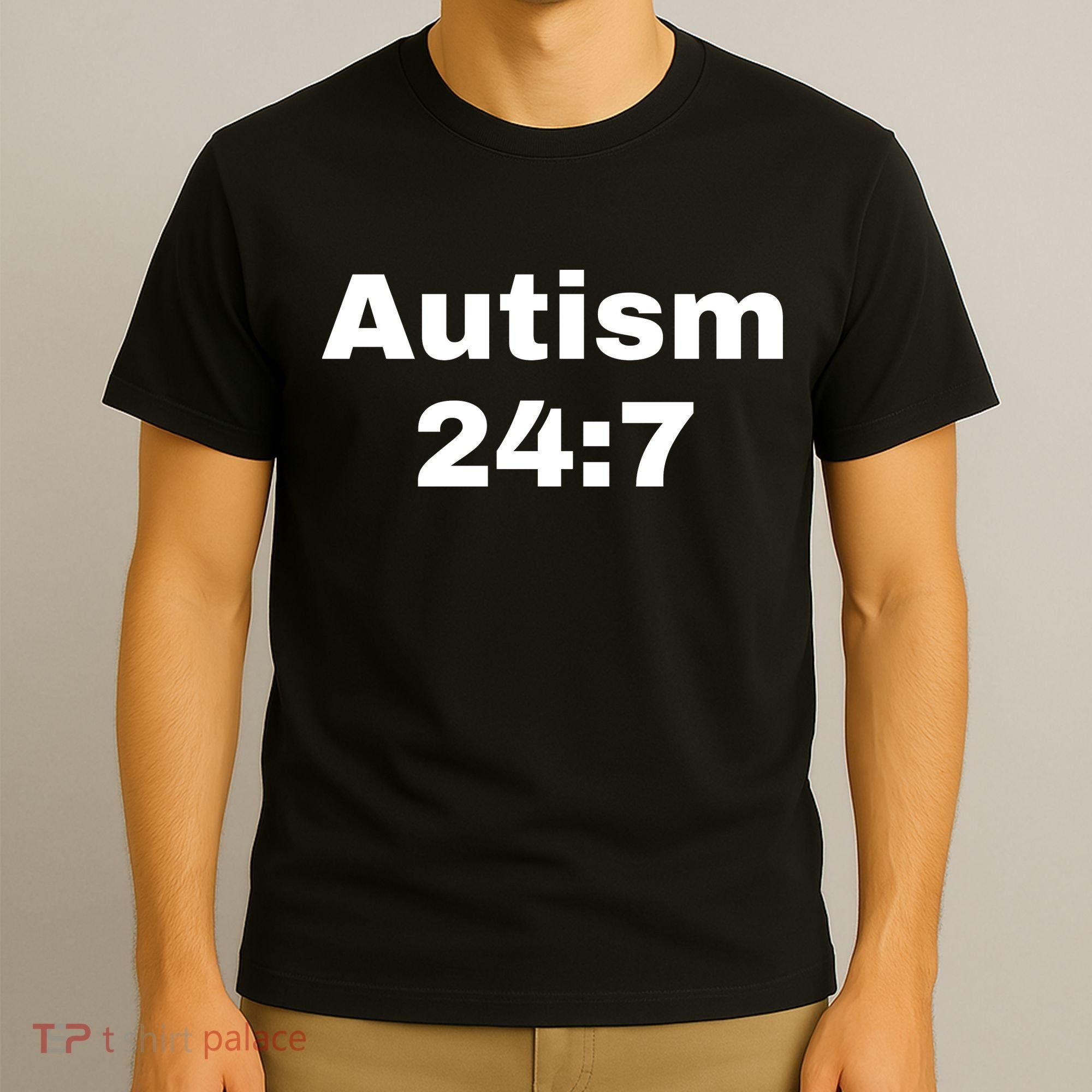 Autism 24:7  T-Shirt