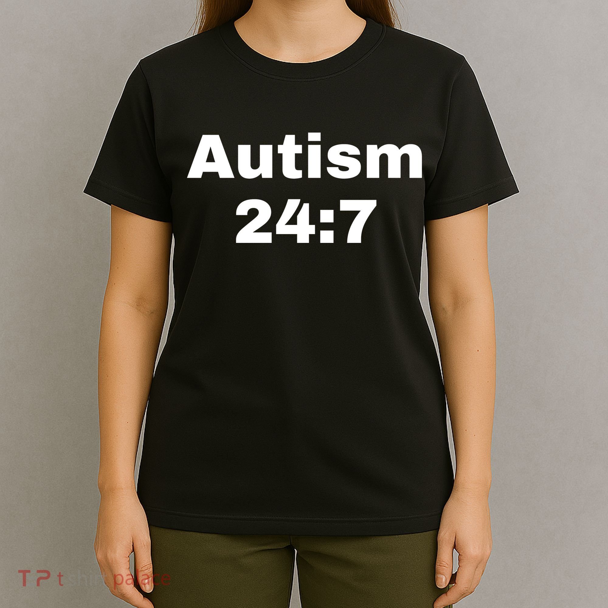 Autism 24:7  T-Shirt