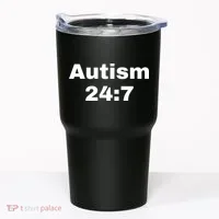 Autism 24:7  Tumbler thumb 0