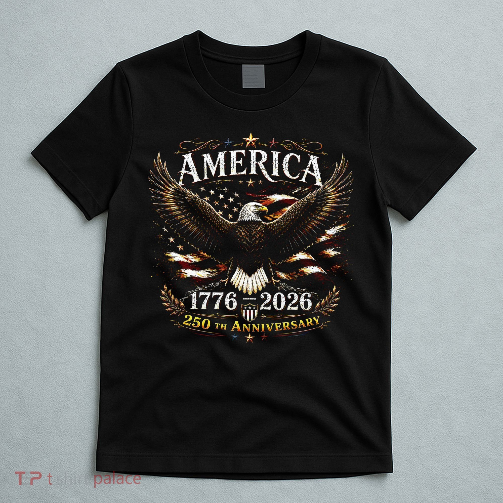 America 250th Anniversary 1776-2026 Patriotic Eagle T-Shirt