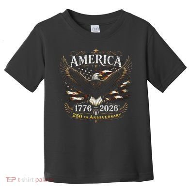 America 250th Anniversary 1776-2026 Patriotic Eagle Toddler T-Shirt